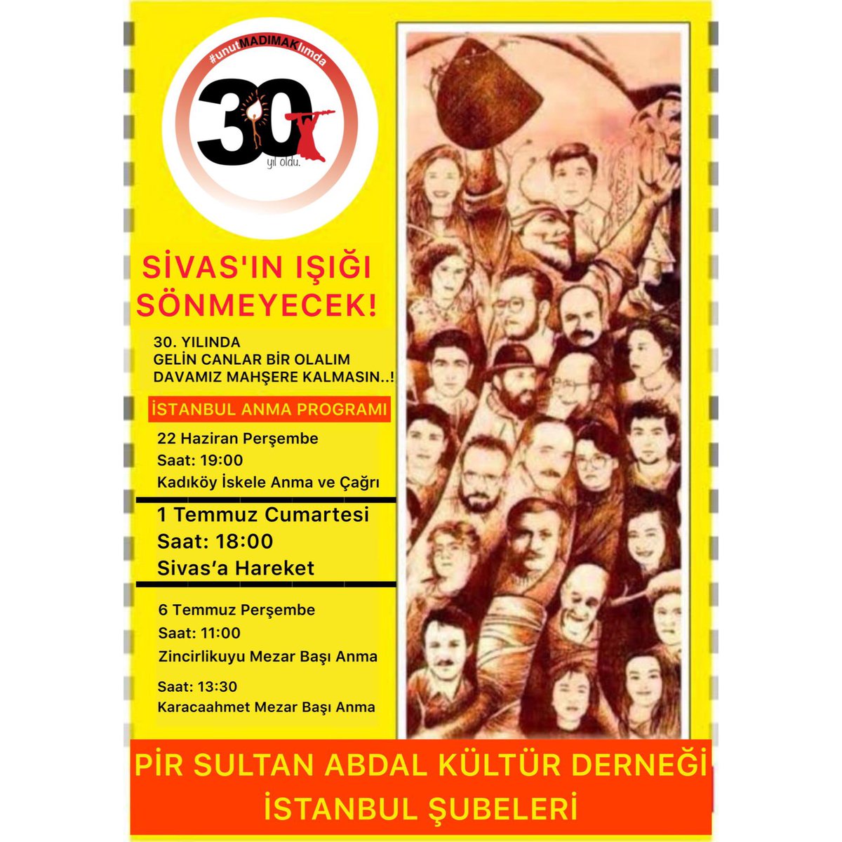 Şeriata karşı Laiklik
Zulme karşı Adalet
30. Yılında Sivas için alanlardayız!
#madımakkatliamı