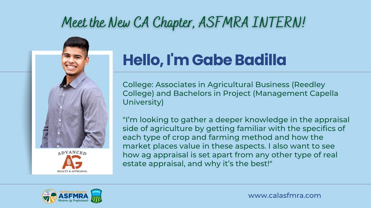 Gabe will be interning with Advanced AG Realty & Appraisal under Matt Pennebaker this summer! Welcome, Gabe!

#calasfmra #asfmra #agriculture #agricultureintern #intership #AG #appraisal #appriaser #AgAppraisal #AgRealEstate #californiaagriculture #agproud