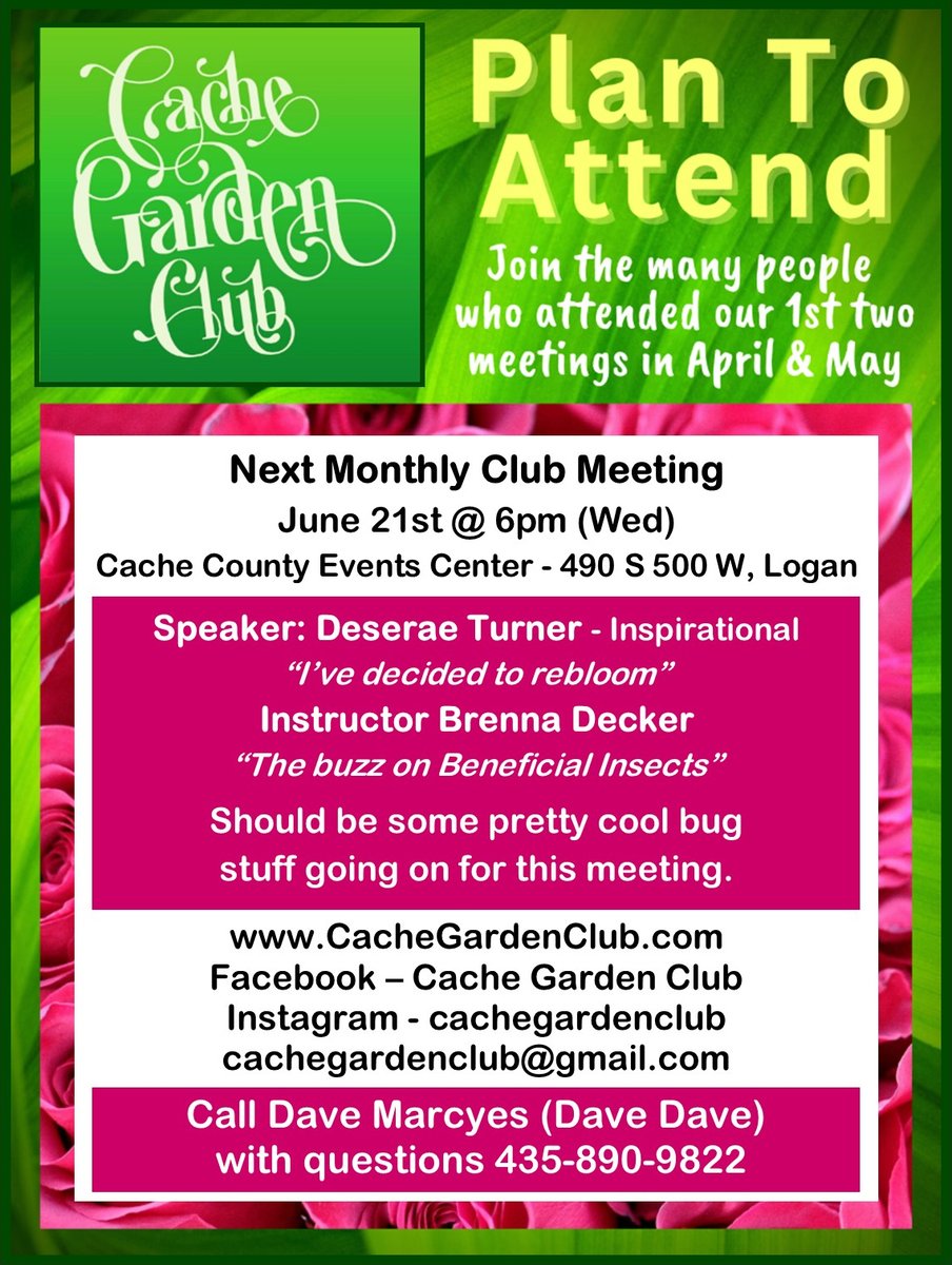 CacheGardenClub's tweet photo. Don't miss June's monthly meeting this Wednesday! Brenna Decker will be teaching about the benefits of bugs in your garden. And Deserae Turner will give an inspirational talk: "I've Decided to Rebloom"

June 21   6:00pm   Cache County Events Center

#CacheGardenClub https://t.co/H35K4Jmeog
