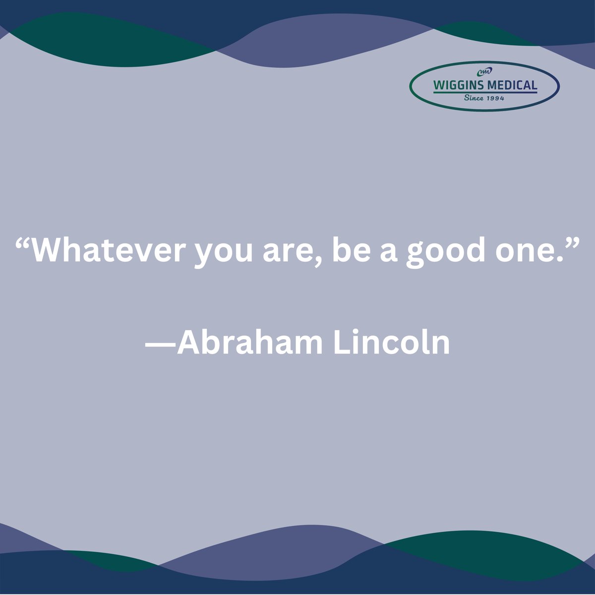 Here are some motivational words for your Monday from Abraham Lincoln! #medicaldevices #motivationalmondays #acemedicalco