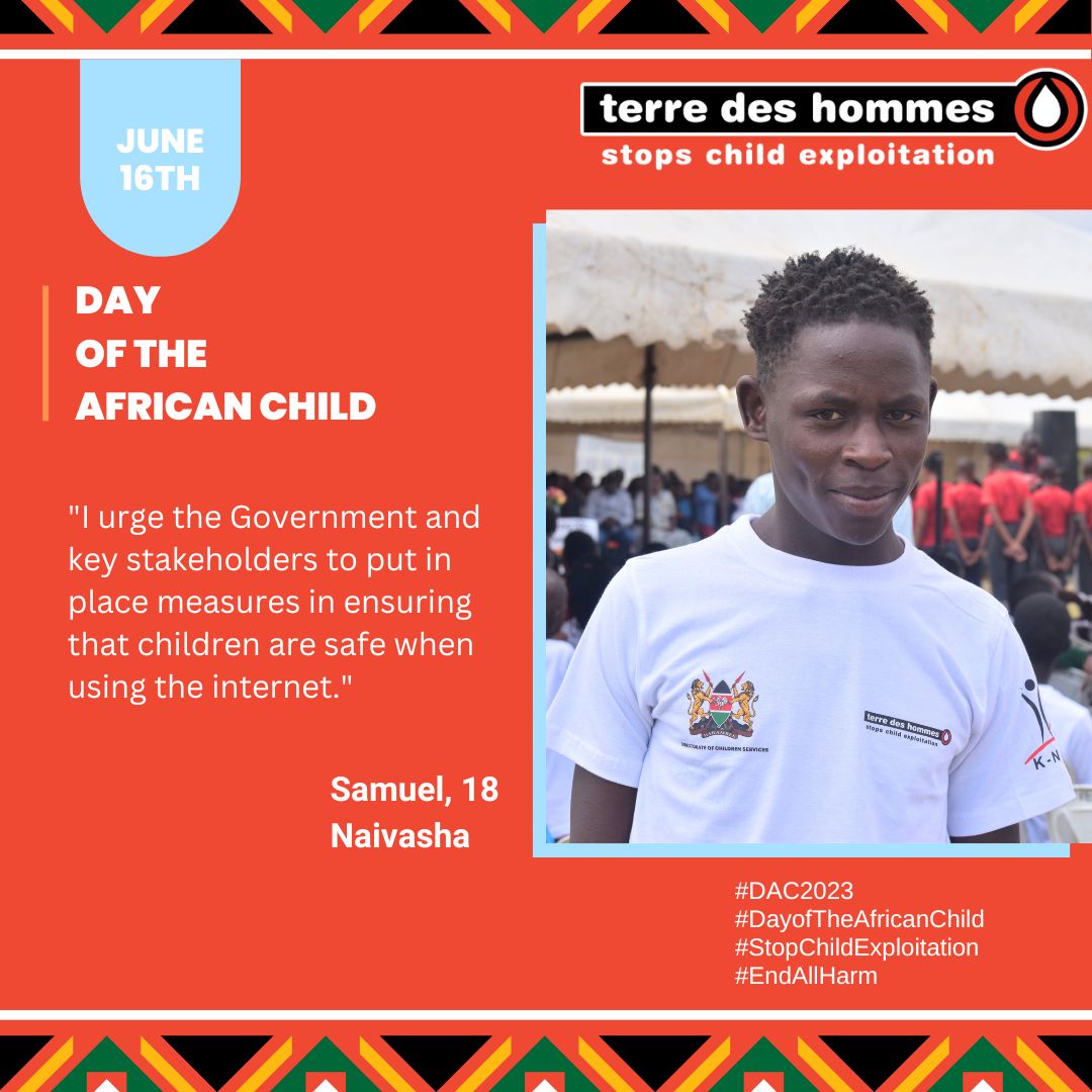 'I urge the Government and key stakeholders to put in place measures to ensure that children are safe when using the internet.' - Samuel, 18.

#DAC2023
#DayofTheAfricanChild
#StopChildExploitation 
#EndAllHarm