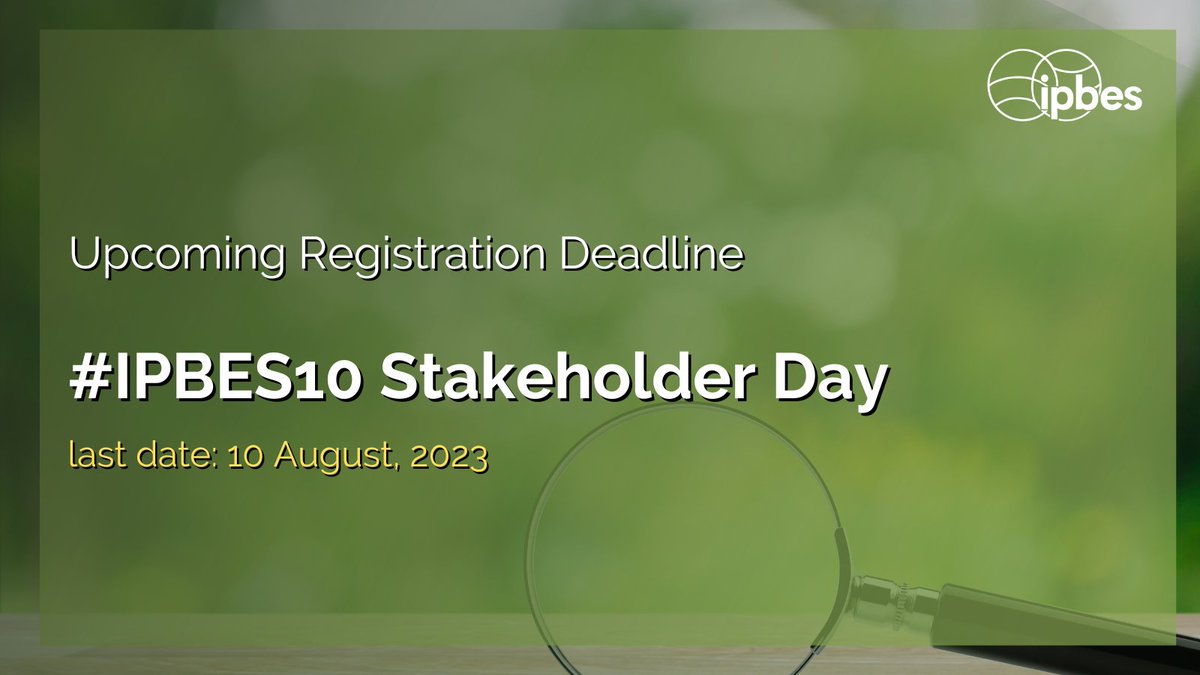 📣 Calling all #IPBESstakeholders!

Join us at Stakeholder Day just before #IPBES10 on 🗓️ 27 August 2023, Bonn, Germany.

Reg. deadline: 10 August 2023 ⤵️
ipbes.net/ipbes-10/regis…
🔗 Agenda available in July:
ipbes.net/ipbes-10/stake…