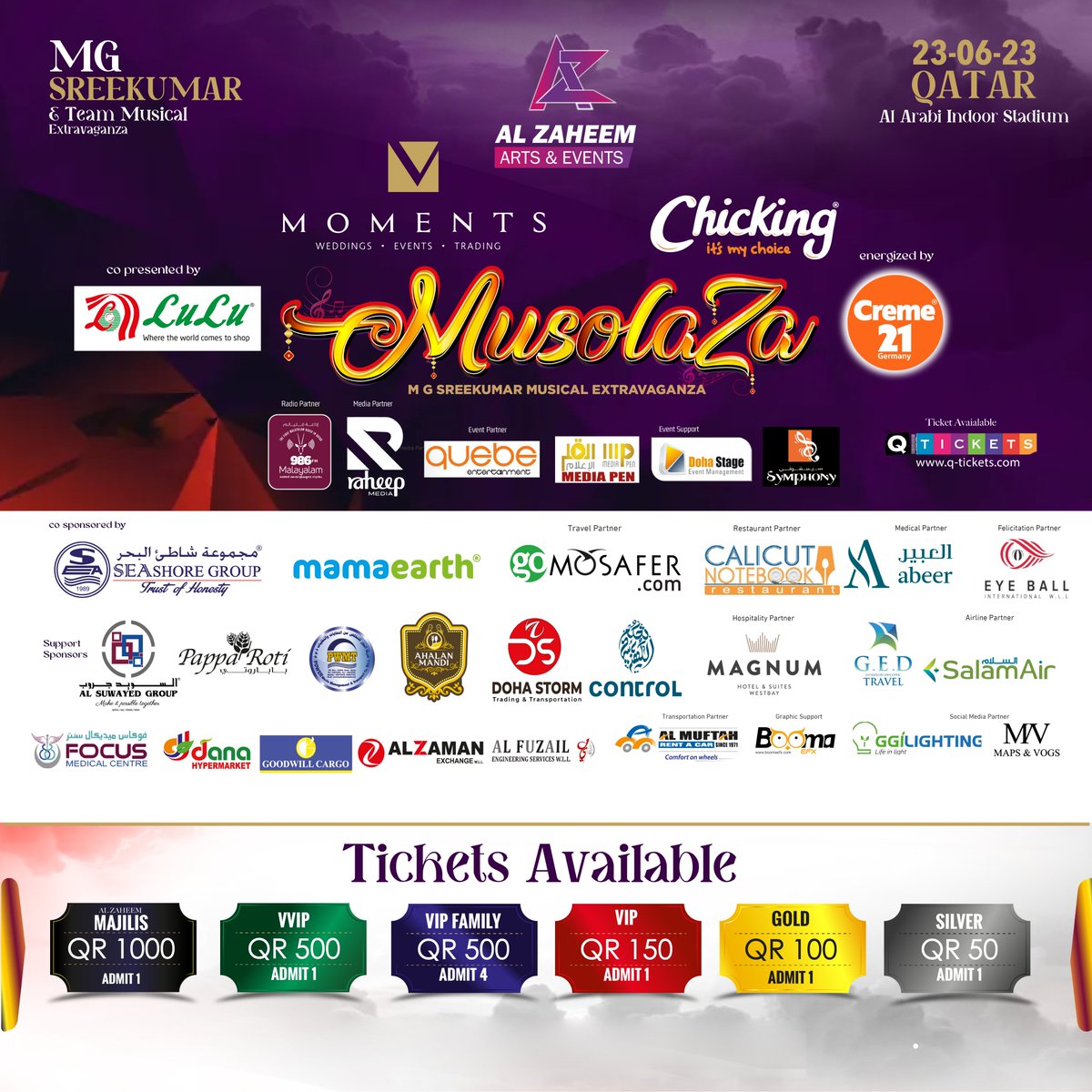 MG SREEKUMAR along with an incredible lineup of singers from Mollywood will perform live in Qatar on June 23 at Al Arabi Sports Club.

Bookings & Details at q-tickets.com

#Musolaza #MalayalamEvent #ConcertsQatar #LiveConcertQatar #MollywoodSingers #QTickets