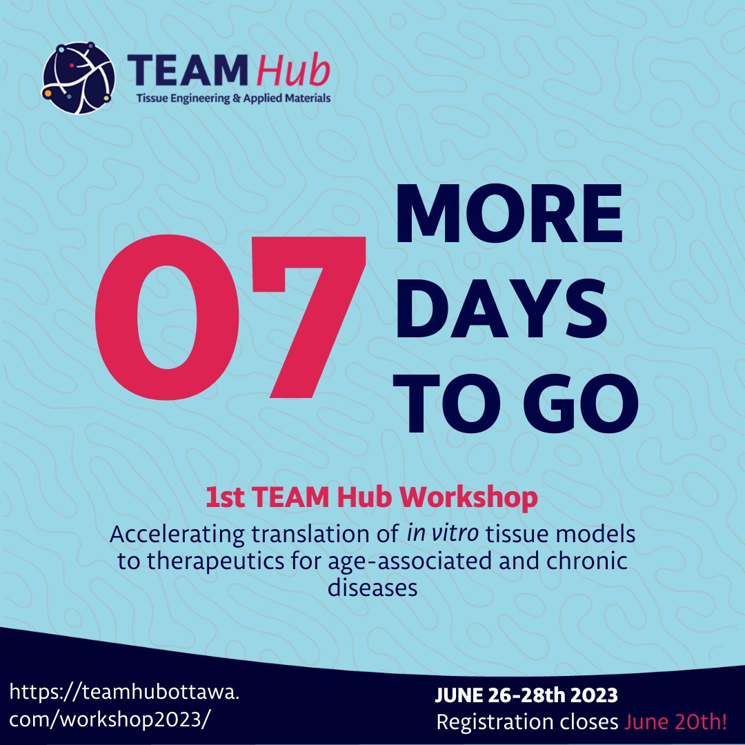 We are one week away from the TEAMHub workshop! Go to teamhubottawa.com/workshop2023/ to register now!! #STEM #TEAMHub #tissueengineering #imaging #aging #newtherapeutics #3Dbioprinting #chronicdisease #cuttingedge #newtechnology #tissuemodels #microbiology #publichealth #biomedical