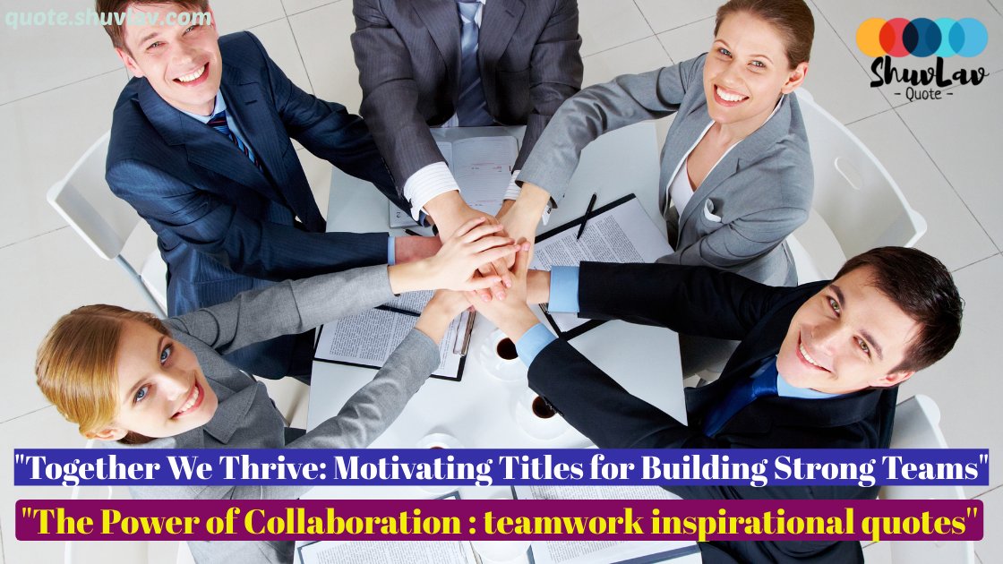 Unleashing Team Potential: Engaging Titles for Successful Collaboration