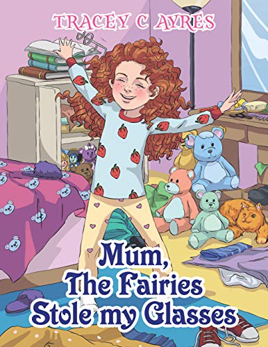 Book of the Day, June 19th -- #ChildrensBooks, #Rated5stars 

Free through the Review Team:
forums.onlinebookclub.org/shelves/book.p…

Mum, The Fairies Stole my Glasses by Tracey C. Ayres
Follow the Author: @Iammistyvale 

#mystery #freebooks #bookoftheday