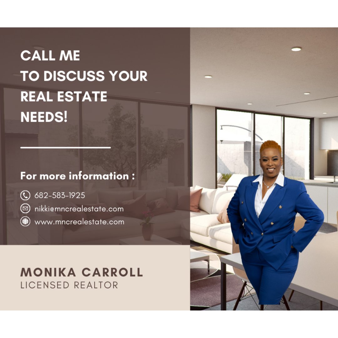 Let's Chat About Real Estate
👩🏾‍💼Monika Carroll, Realtor 
📱6825831925
💻mncrealestate.com
📧nikki@mncrealestate.com
🔑 TD Realty 
 #iloverealestate #generationalwealth #1sttimehomebuyer #dreamhome #itskeytime