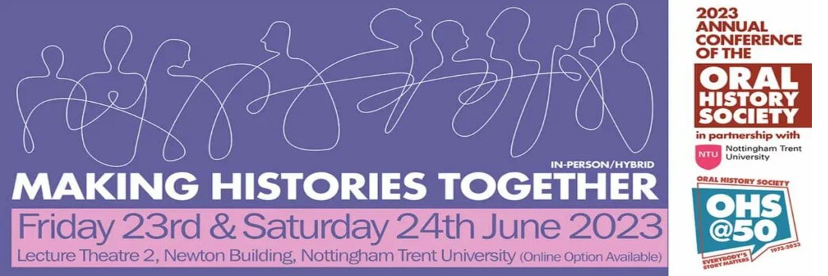 Online bookings for our #hybrid conference 23-24/06 'Making Histories Together' closes this Thursday! Great line-up of plenary sessions - In Conversation: @OralHistorySoc @ 50 #OHS50 - Collaborative #oralhistory practice - Does #oralhistory have a future? ohs.org.uk/conferences/