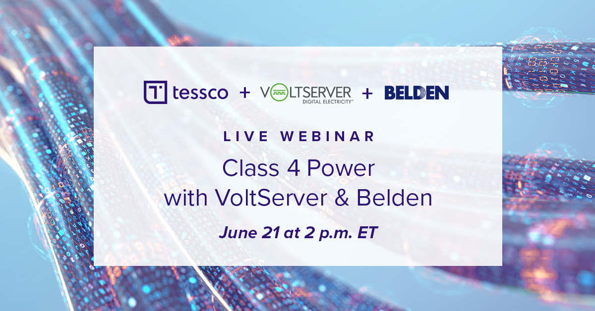 TesscoTech's tweet image. Tessco’s live webinar, Class 4 Power with @BeldenInc and @VoltServer is this Wednesday, June 21! Now is your last chance to register to hear from our speakers at Belden, VoltServer, and Tessco discuss Class 4 Power.

Register Now! 👉 bit.ly/3pwUzxS

#webinar #Class4Power