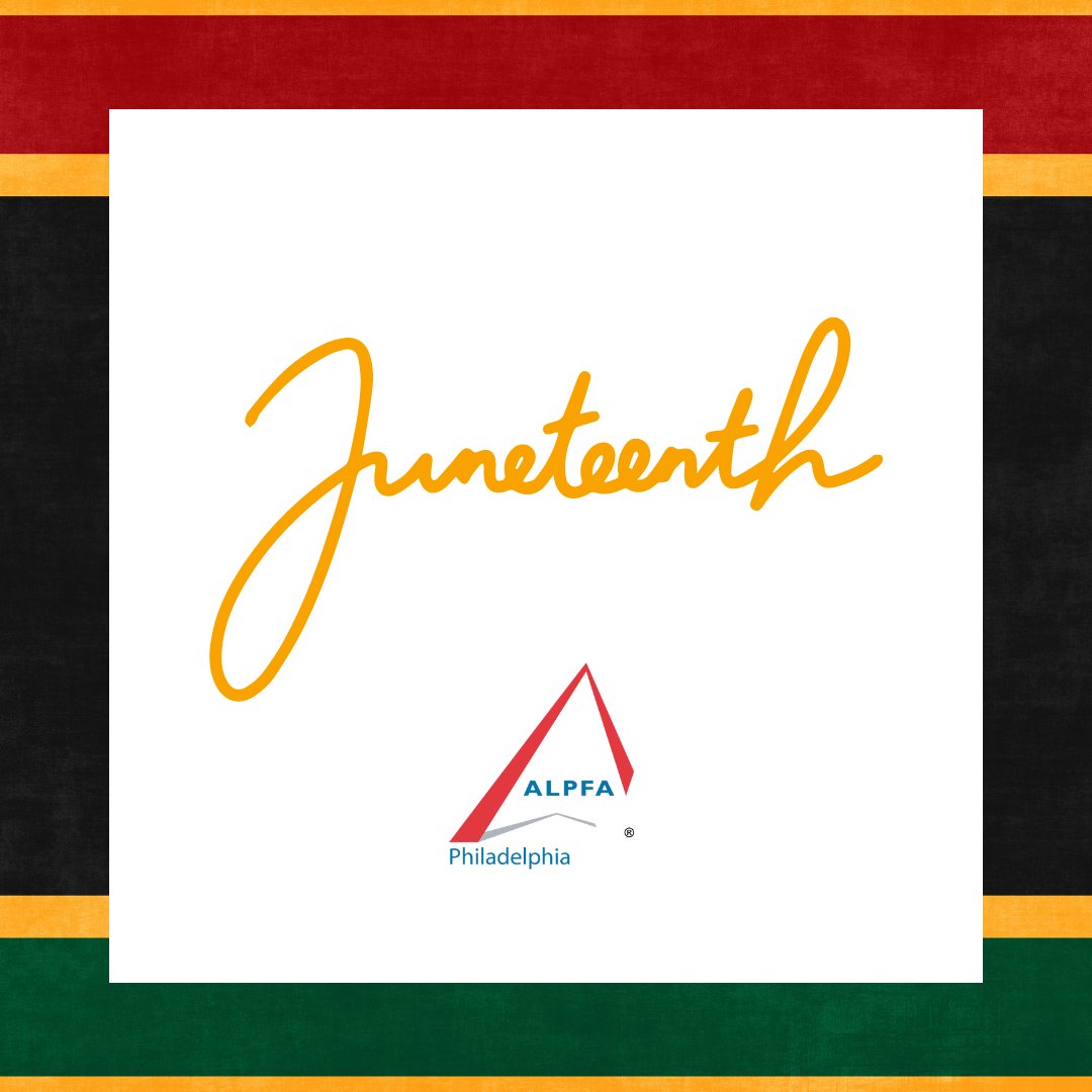 ALPFA Philadelphia joins the nation in celebrating #Juneteenth, the annual commemoration of the end of slavery in America in 1865.

Check out this list of Juneteenth celebrations happening around Philadelphia: ow.ly/mQuk50OR1P7