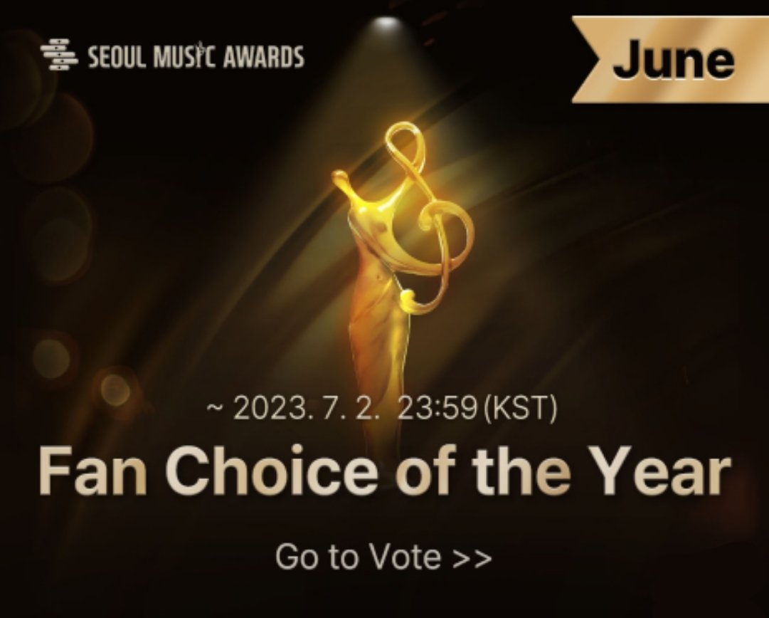 🏆 | Seoul Music Awards 2023

Fan Choice of The Year - Haziran ayı oylaması başladı.

→ Fan Choice of The Year
- Tüm üyelerimizin bireysel adaylığı vardır. 

Kazanan %100 fan oylaması ile seçilecek.

🗓️ 19.06.2023 - 02.07.2023