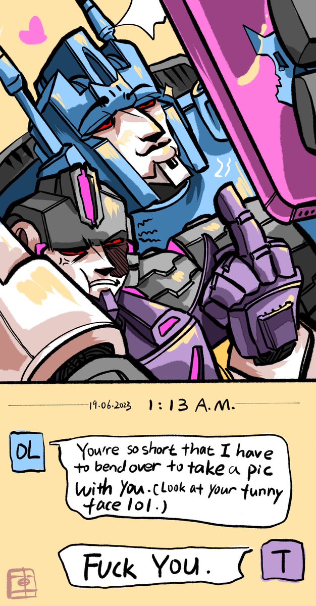 “Dont be that rude, Tarn. Say cheese ~”

#Transformers #idw #Overlord #Tarn #Overtarn