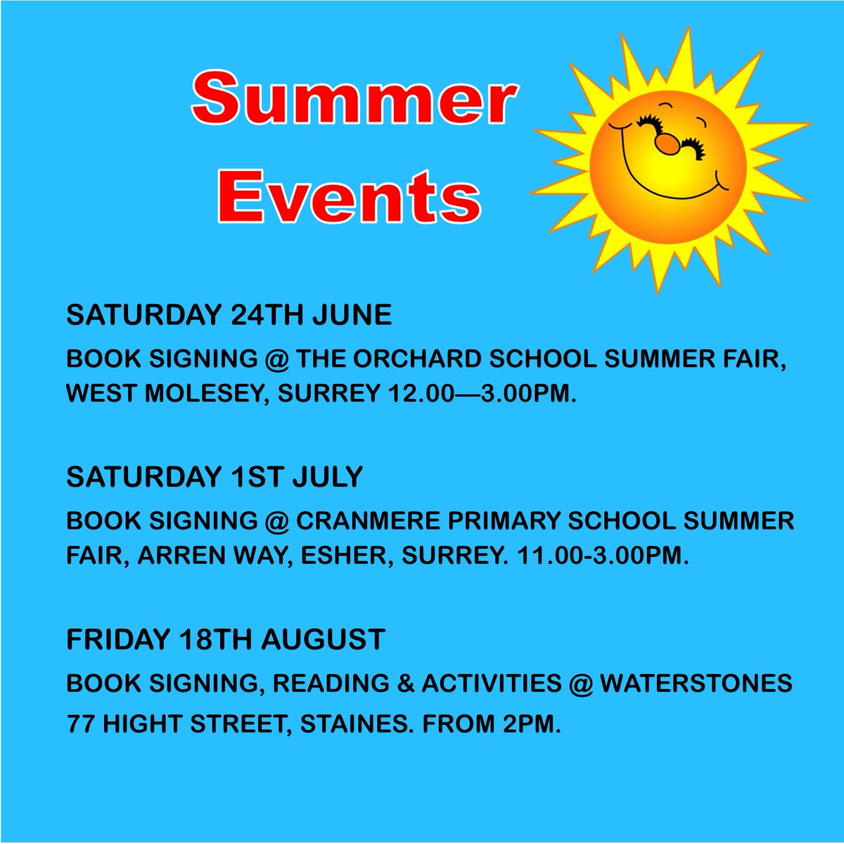 Events for the summer. 
School fairs and children activities during the summer at Waterstones in Staines. 

#summerevents #booksigning #SchoolsHoliday #activitiesforkids