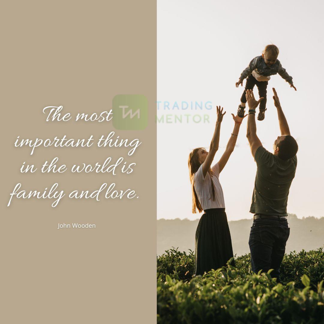 The most important thing in the world is family and love.
~ John Wooden

#family #love