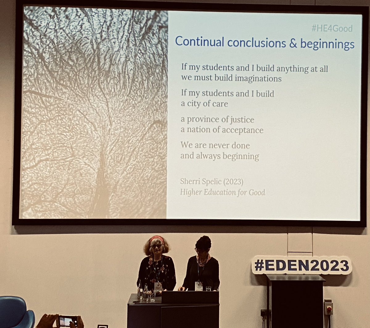 Wonderful work presented at the #EDEN2023 conference by @catherinecronin and @Czernie on #HigherEd for Good: Teaching and Learning Futures - on the important upcoming book (can’t wait!) and with a beautiful poem ❤️