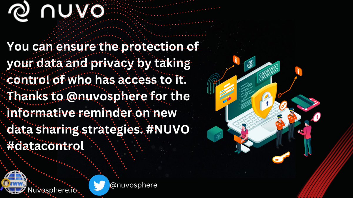 ElegantSnowWhit's tweet image. You can ensure the protection of your data and privacy by taking control of who has access to it. Thanks to @nuvosphere for the informative reminder on new data sharing strategies. #NUVO #datacontrol #Web3