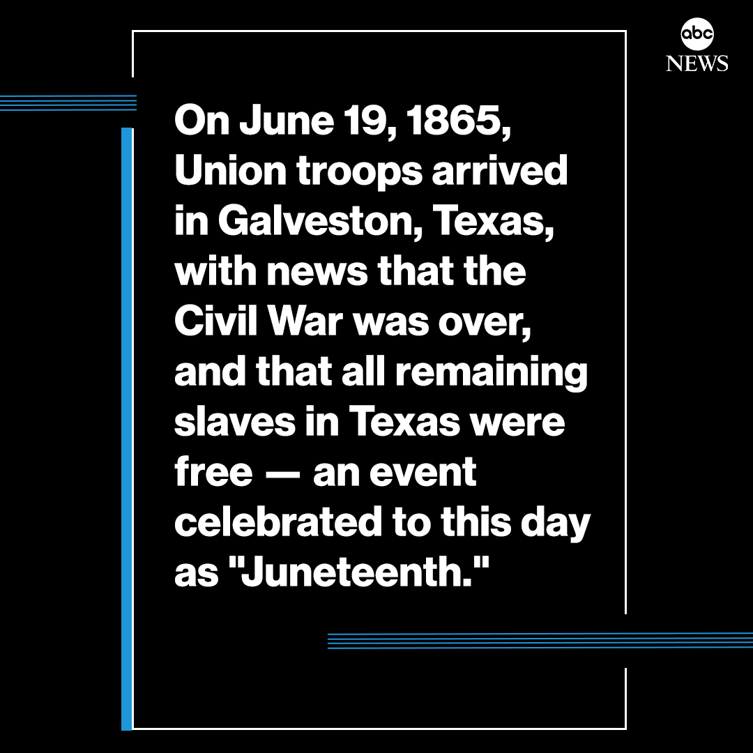 ABCPolitics's tweet photo. ON THIS DAY: In 1865, Union troops arrived in Galveston, Texas, with news that the Civil War was over, and that all remaining slaves in Texas were free — an event celebrated to this day as “Juneteenth.” https://t.co/JhAApwQEyJ https://t.co/WfJBJIvWKw