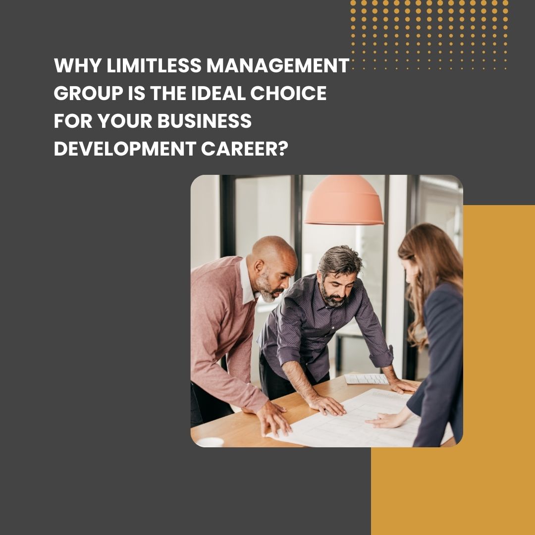 Why Limitless Management Group is the Ideal Choice for Your Business Development Career?

#marketingagency #businessmanagement #customeracquisition #directsales #entryleveljobs
#businessskilldevelopment #leadershiptraining #jobopportunities #managementtraining
#marketingcareers