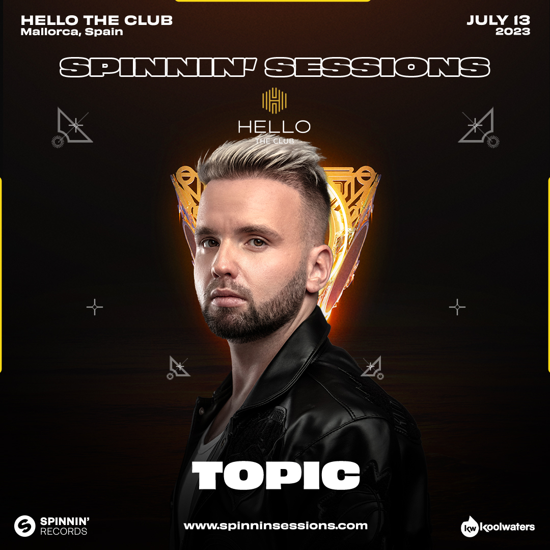 SpinninSessions's tweet photo. Summer is in full swing as Spinnin’ Sessions takes over Mallorca at Hello The club with the legendary hitmaker @Topicmusictv on JULY 13 🔥 Mark your calendars, this is gonna be a good one! Grab your tickets now: https://t.co/dEV3JZt3eL #hellotheclub #mallorca #wownthenight https://t.co/PVbG3yS3So