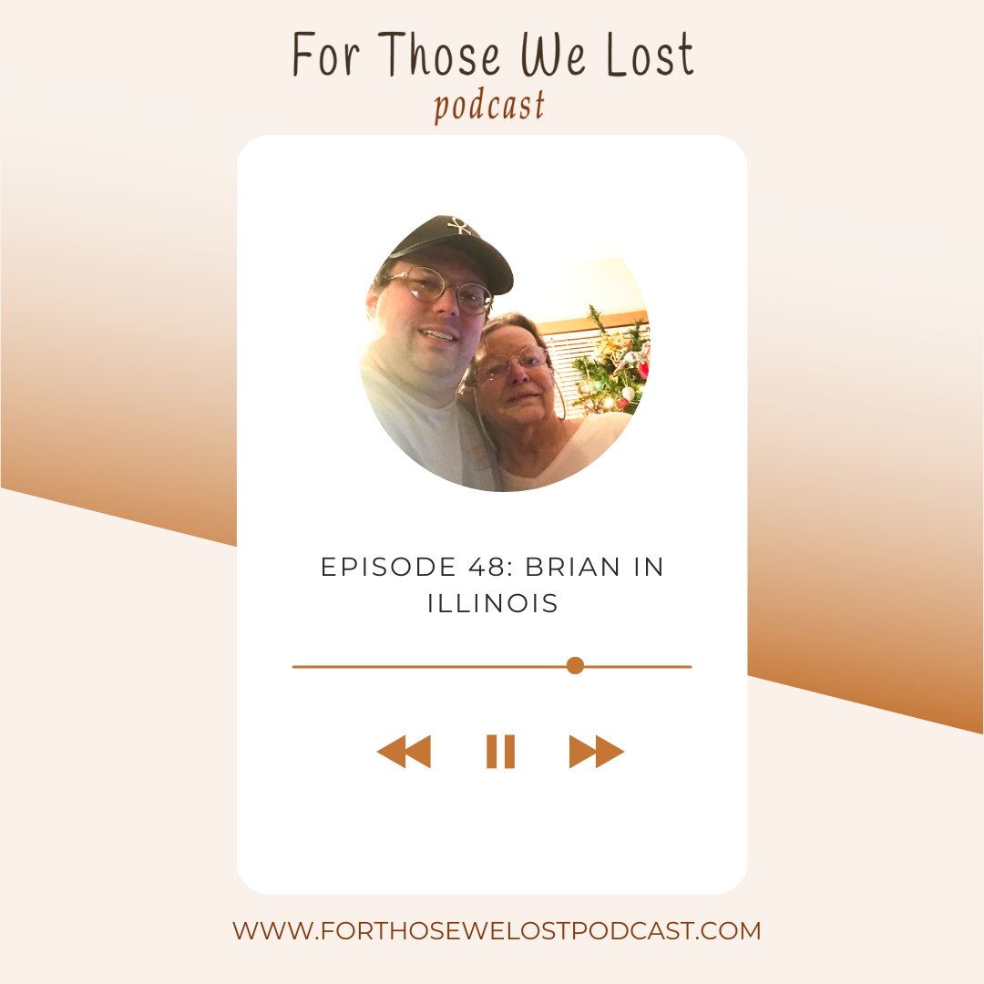 💛 Brian in Illinois shares the story of losing his mom to complications from #COVID19 in June 2021 and talks about his own battle with #LongCOVID. Listen wherever you hear your favorite #podcasts. #covidgrief #covidloss #grief #griefsupport