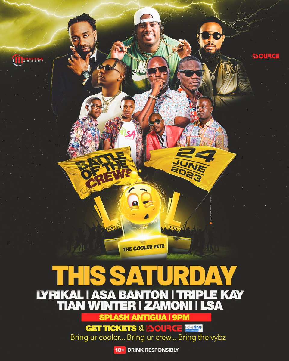 MarketinMachine's tweet photo. Kaboom!! ๐ฅTHIS SATURDAY LOL โLots Of Liquorโ Tickets on sale at The Source & Ticketing tiers from
$50 - $80 per ticket! ๐๐ฒGet Your Crews and Coolers Ready Bare Vybz With a Lit Cast of Artiste ๐ค
#LOL #LotsOfLiquor #BattleOfTheCrews #RoadToLOL #June24 https://t.co/usQkJm0XYE