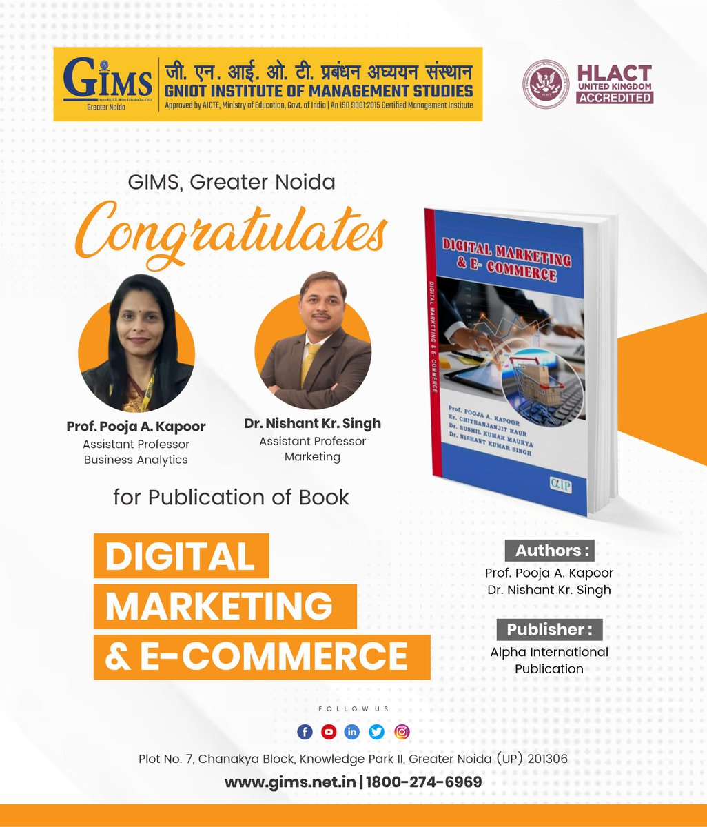 GNIOTCollege's tweet photo. GIMS, absolutely delighted to extend our warmest congratulations to Prof. Pooja A. Kapoor &amp; Dr. Nishant Kr. Singh on the publication of their remarkable book, “DIGITAL MARKETING &amp; E-COMMERCE”.

#gims_pgdm #bookpublication #researchcell #gimsbook #book #pgdm #greaternoida #gniot https://t.co/kyM4PAL3NG