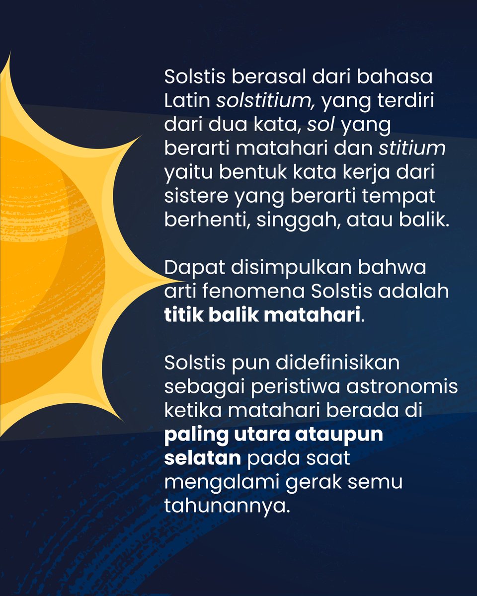 Kemdikdasmen's tweet photo. #SahabatDikbud, Solstis dapat didefinisikan sebagai peristiwa astronomis ketika matahari berada di paling utara ataupun selatan pada saat mengalami gerak semu tahunannya. 

Fenomena ini seringkali dikaitkan dengan aktivitas seperti gempa bumi, tsunami, banjir, dan rob, tetapi sebenarnya hal tersebut tidaklah tepat. Solstis merupakan fenomena murni astronomis yang dapat memengaruhi iklim dan musim di bumi. Ayo, simak faktanya!

#MerdekaBelajar #SainsDikbud