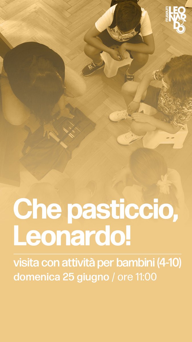 Sei in cerca di idee per questo week end d'estate?
🥵Sfuggi al caldo e vieni a trovarci al Leonardo3 Museum!
#domenica 25 giugno: 
ore 11: Che pasticcio, Leonardo!_ visita con attività per le #famiglie a cura di @ADMaiorami
ore 15: Entra nella mente del Genio_ #visitaguidata