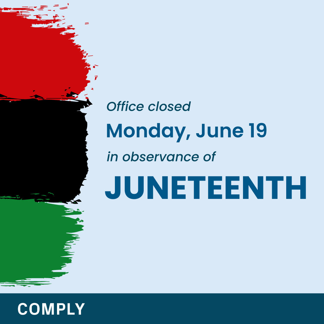 Our offices will be closed today, June 19th, in observance of Juneteenth.

Juneteenth is a holiday commemorating the emancipation of enslaved African Americans. Today, we honor the history and heritage of this day, continuing our work toward a more inclusive society.