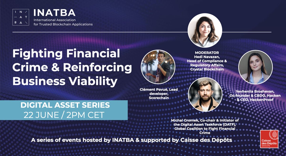 INATBA_org's tweet image. Interested in how to fight #financialcrime and reinforce business viability with #blockchain and #distributedledgertechnologies? Join us this Thursday (22 June) at 2pm for an event supported by @caissedesdepots: us02web.zoom.us/meeting/regist…