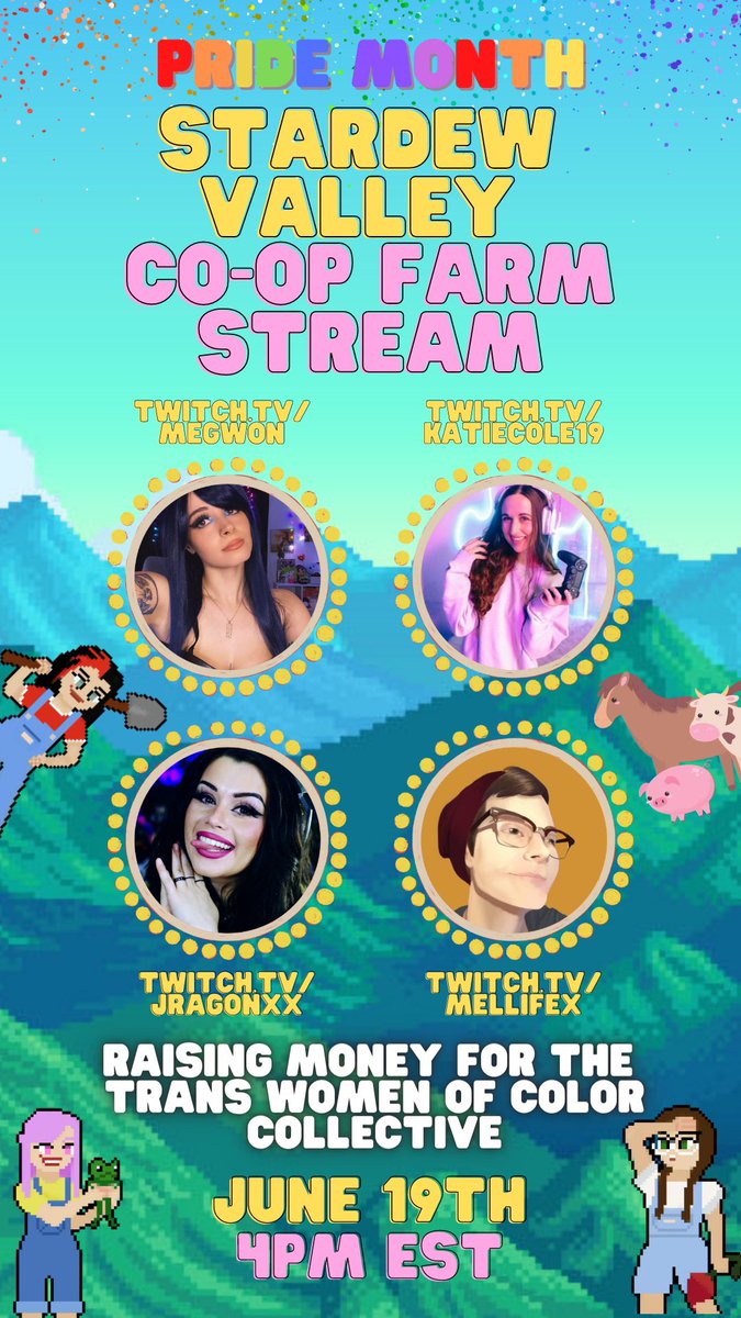 jragonxx's tweet photo. Today we’re celebrating Pride month w/ a Stardew Valley co-op farm! We hope you join us in celebrating &amp; uplifting the LGBTQIA+ community through our chaotic farming by choosing how our farm progresses while supporting &amp; raising money for The Trans Women of Color Collective 🏳️‍🌈 https://t.co/vzxdvQfPAW