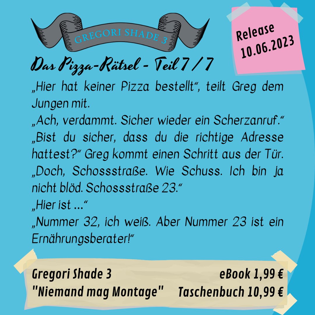Und damit ist das erste Rätsel gelöst!
"Niemand mag Montage" ist jetzt über Amazon und in jedem Buchhandel verfügbar!
ebook für 1,99 €: lmy.de/bYTUwInZ
Taschenbuch für 10,99 €: lmy.de/KCApawYa

#Buchwerbung #kriminalroman #fantasyroman #fantasybuch #gregorishade