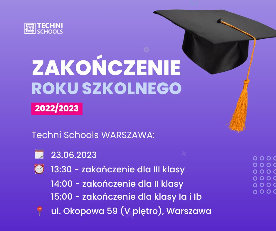 TechniSchools's tweet image. 🎓Zakończenie roku szkolnego 2022/2023 w #TechniSchools

📌 Serdecznie zapraszamy wszystkich Uczniów, Rodziców, Nauczycieli na uroczyste zakończenie roku szkolnego 2022/2023 🎉

Do zobaczenia! 👋🏻

#technikumprogramistyczne #szkoła #edukacja #zakonczenieroku