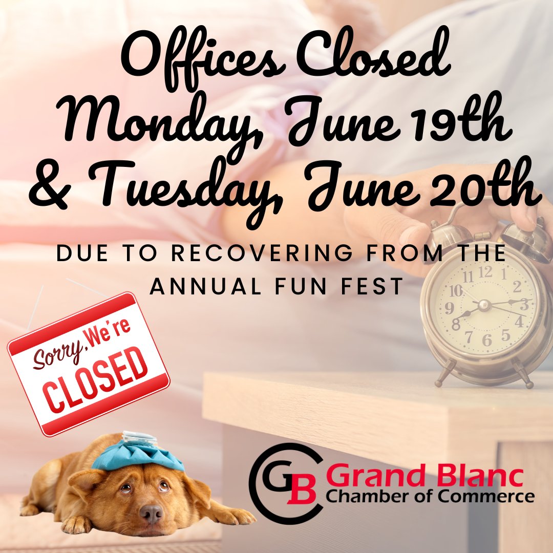 GB_Chamber's tweet image. Thanks to all who helped with this year's Fun Fest!  The Office will be closed Monday &amp;amp; Tuesday!  If you need to contact us email us at gbcc@grandblancchamber.com conta.cc/467vQ45
conta.cc/3CyXwS7