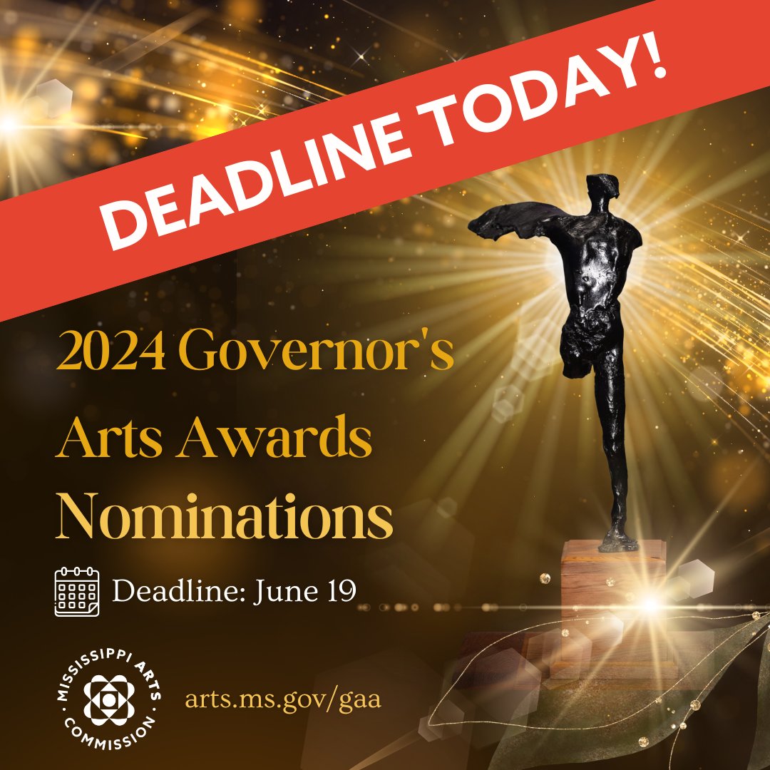 The 2024 Governor's Arts Awards nominations deadline is TODAY by 11:59 p.m. CST! To submit a nomination for your favorite artist, arts patron, or arts organization, please visit arts.ms.gov/GAA.