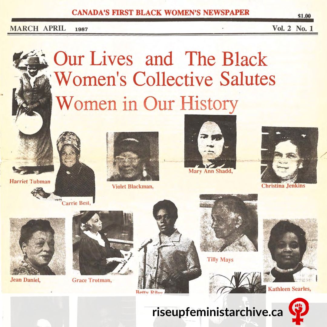 To celebrate #Juneteenth, check out this 1987 issue of Our Lives, Canada's first Black women's newspaper, saluting iconic Black women throughout Canadian history, from Marie-Josèphe Angélique, to Mary Ann Shad, to Kay Livingstone. Read more at bit.ly/OurLives1987