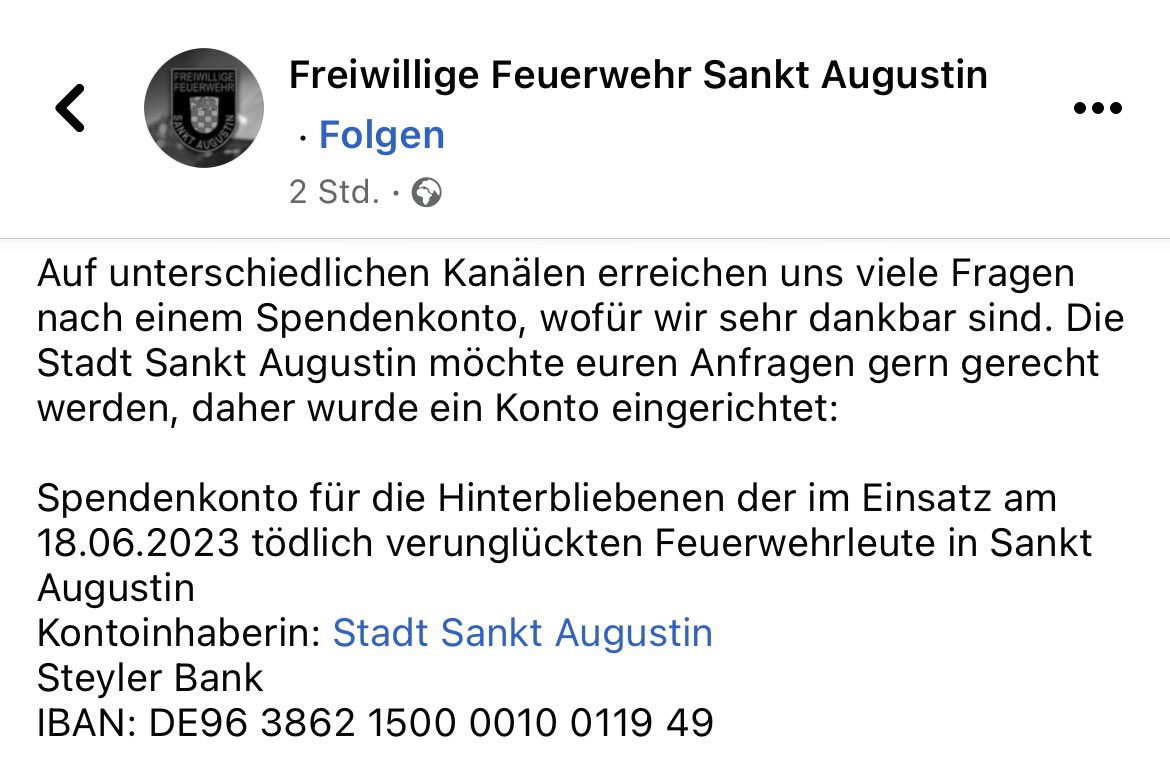 matthiasfuchs_'s tweet photo. unter 

DE96 3862 1500 0010 0119 49

kann man für die hinterbliebenen der verstorbenen feuerwehrleute aus sankt augustin spenden. #SanktAugustin https://t.co/kuTux49UuX