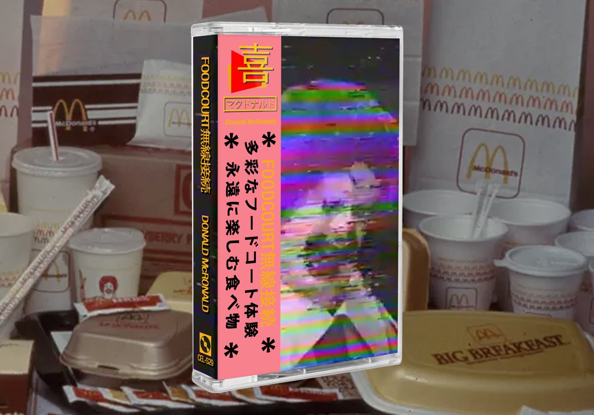 🍟Donald McRonald - Food Court 無​​​線​​​接​​​続 (Combo Meal Edition)🍟

Celadon Plaza is proud to present one of the most unique Mallsoft experiments of the past 4 years.

- Pro-Dubbed Premium Ferro 
- 'Fast Food Bag' Off-White Shells 
- Reimagined Obi-Strip
- 2 Bonus Tracks