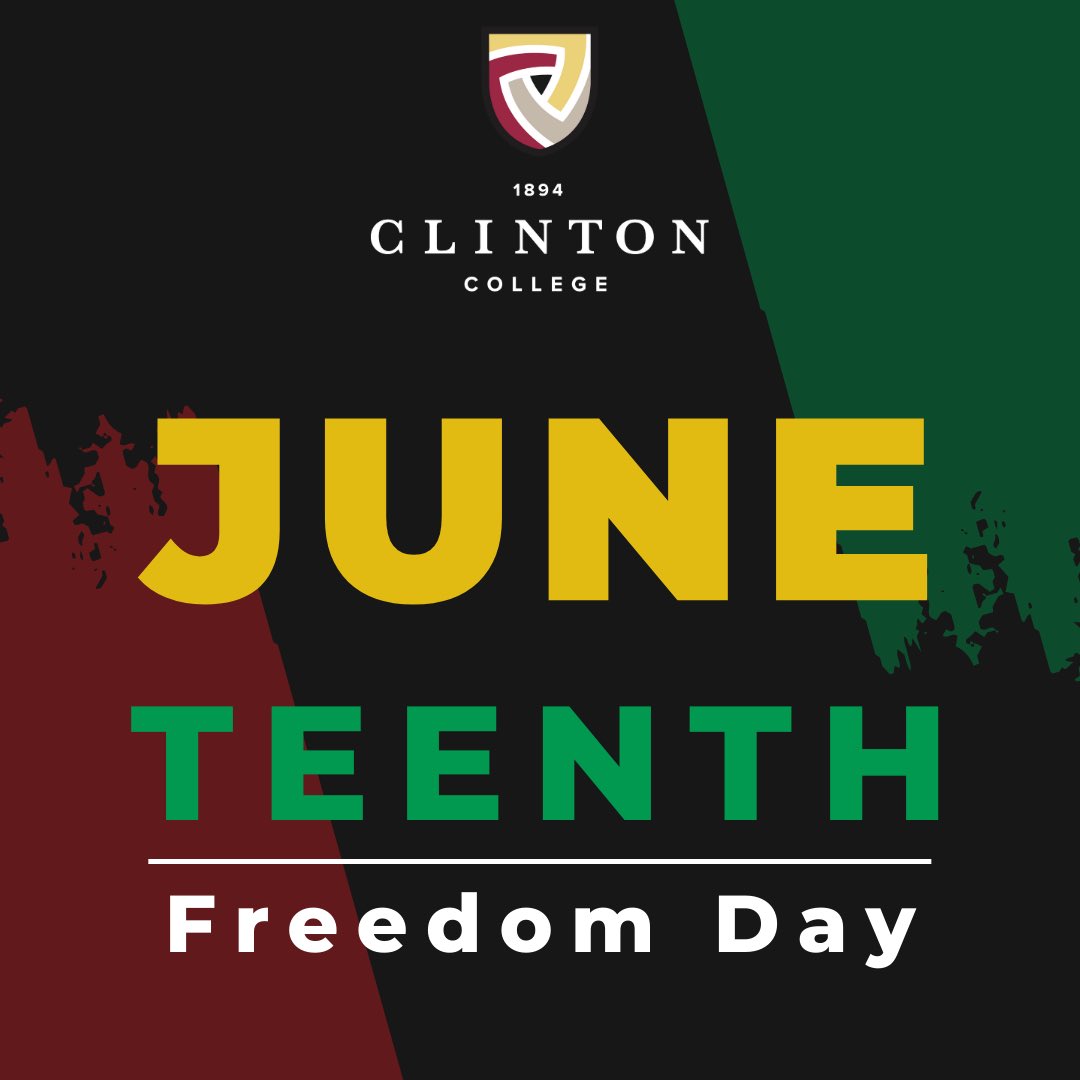 Clinton1894's tweet photo. Clinton College honors and celebrates Juneteenth! ❤️💛💚🖤

Happy Freedom Day! https://t.co/5GCsC9KJ7P