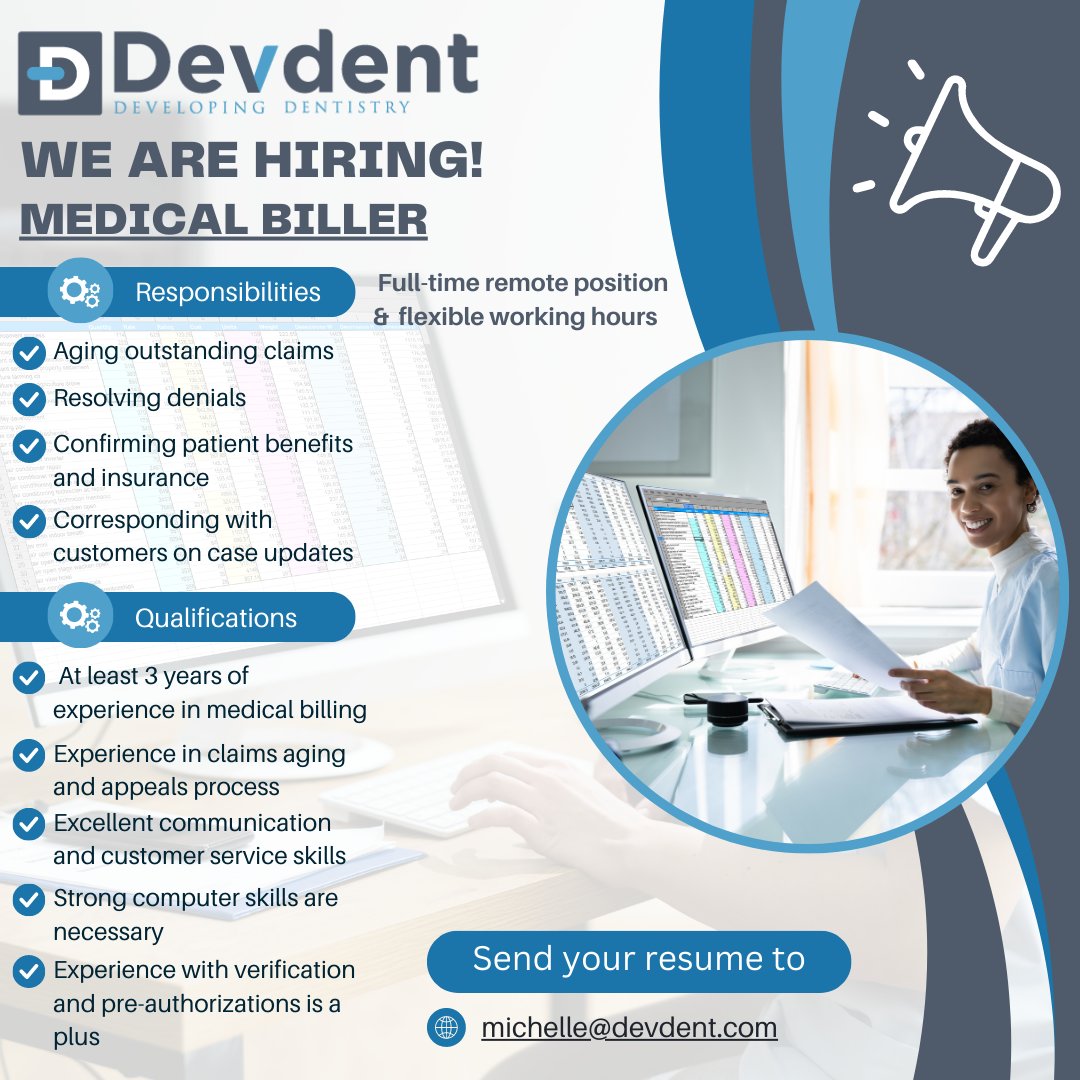 We are looking for an organized and experienced medical biller to join our medical billing team! Full-time remote position with flexible working hours. Send your resume to michelle@devdent.com

 #medicalbiller #fulltime #flexibleworking #hiring