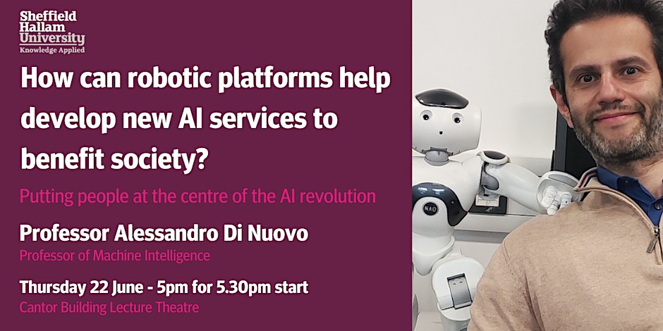 Alessandro Di Nuovo (@ai4robots) on Twitter photo Professor Alessandro Di Nuovo Inaugural Lecture: How can robotic platforms help develop new artificial intelligence (AI) services to benefit society?
Use this link for the online stream (5pm UK time)
events.teams.microsoft.com/event/e44ffeda…
#RobotFest #UKFR #Robots <a href="/SIT_Lab/">Smart Interactive Technologies Lab</a>
<a href="/ShefRobotics/">Sheffield Robotics</a> Professor Alessandro Di Nuovo Inaugural Lecture: How can robotic platforms help develop new artificial intelligence (AI) services to benefit society?
Use this link for the online stream (5pm UK time)
events.teams.microsoft.com/event/e44ffeda…
#RobotFest #UKFR #Robots <a href="/SIT_Lab/">Smart Interactive Technologies Lab</a>
<a href="/ShefRobotics/">Sheffield Robotics</a>
