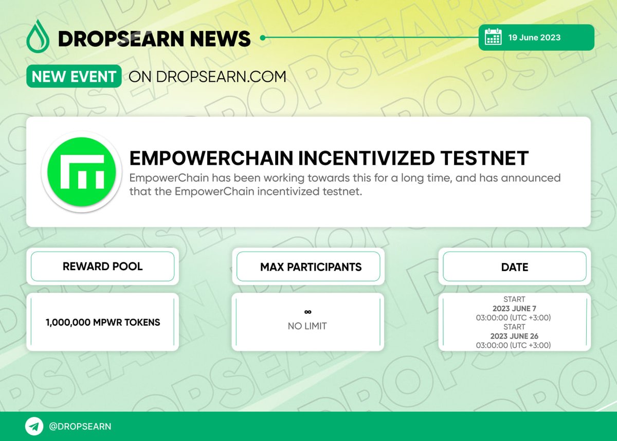 DropsEarn's tweet photo. 💧 New event on https://t.co/hrA2MBBr85

@empowerchain_io Incentivized Testnet

On the 31st of May, EmpowerChain spun up the testnet and initiated the bootstrapping and integration phase.

➡️ https://t.co/aPOB8io4l0

#DropsEarn #Crypto #IncentivizedTestnet https://t.co/t2dSaGSNe6