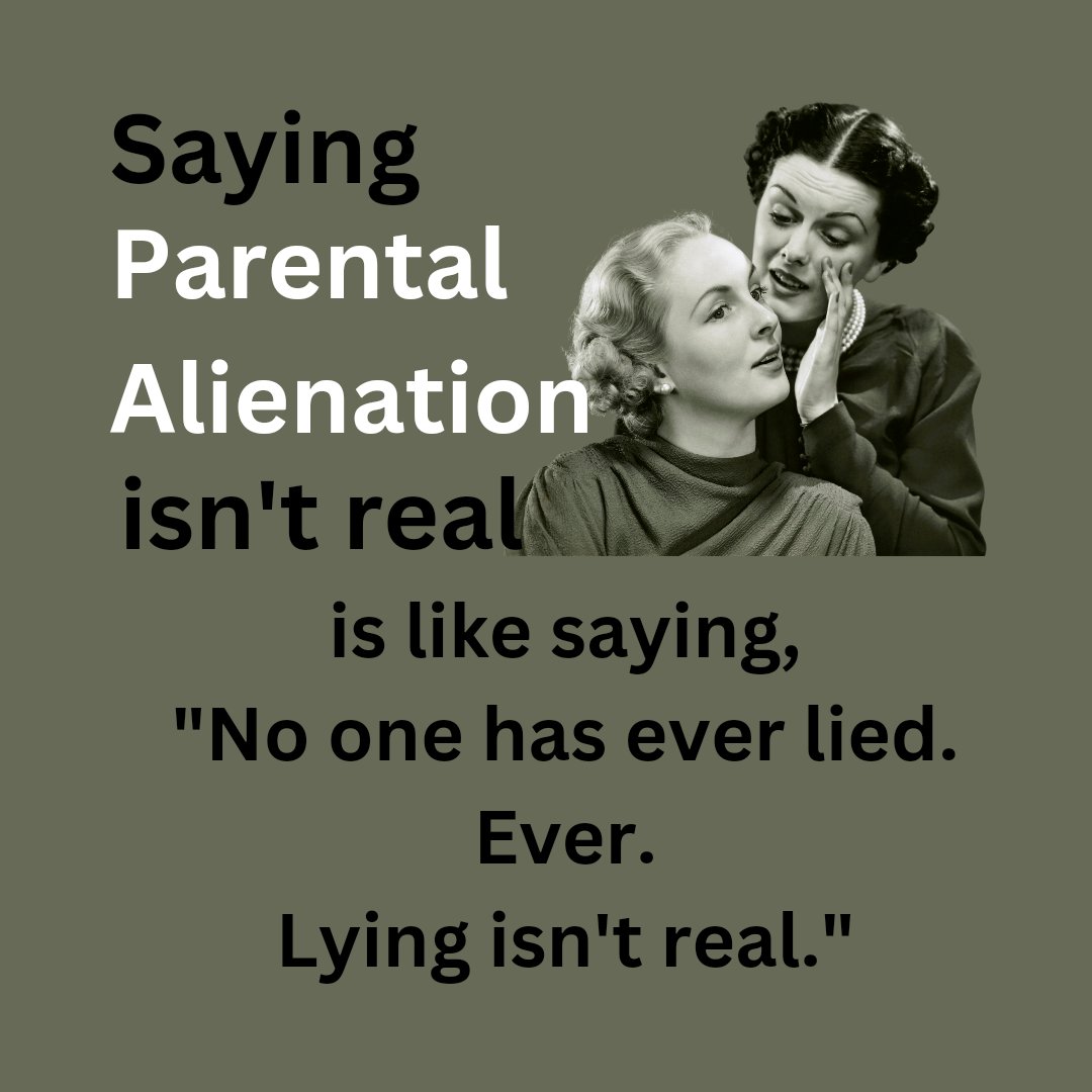 Saying #ParentalAlienation isn't real is like saying, 'No one has ever lied. Ever. Lying isn't real.' 
#PAisCA #ParentalAlienationisChildAbuse #childabuse #psychologicalmanipulation #lies #badparenting #narcissist #NarcissistParenting