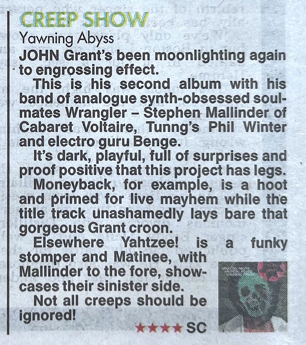 “John Grant’s been moonlighting again to engrossing effect... Dark, playful and full of surprises.” The Sun – 4 stars **** Yawning Abyss is out now!