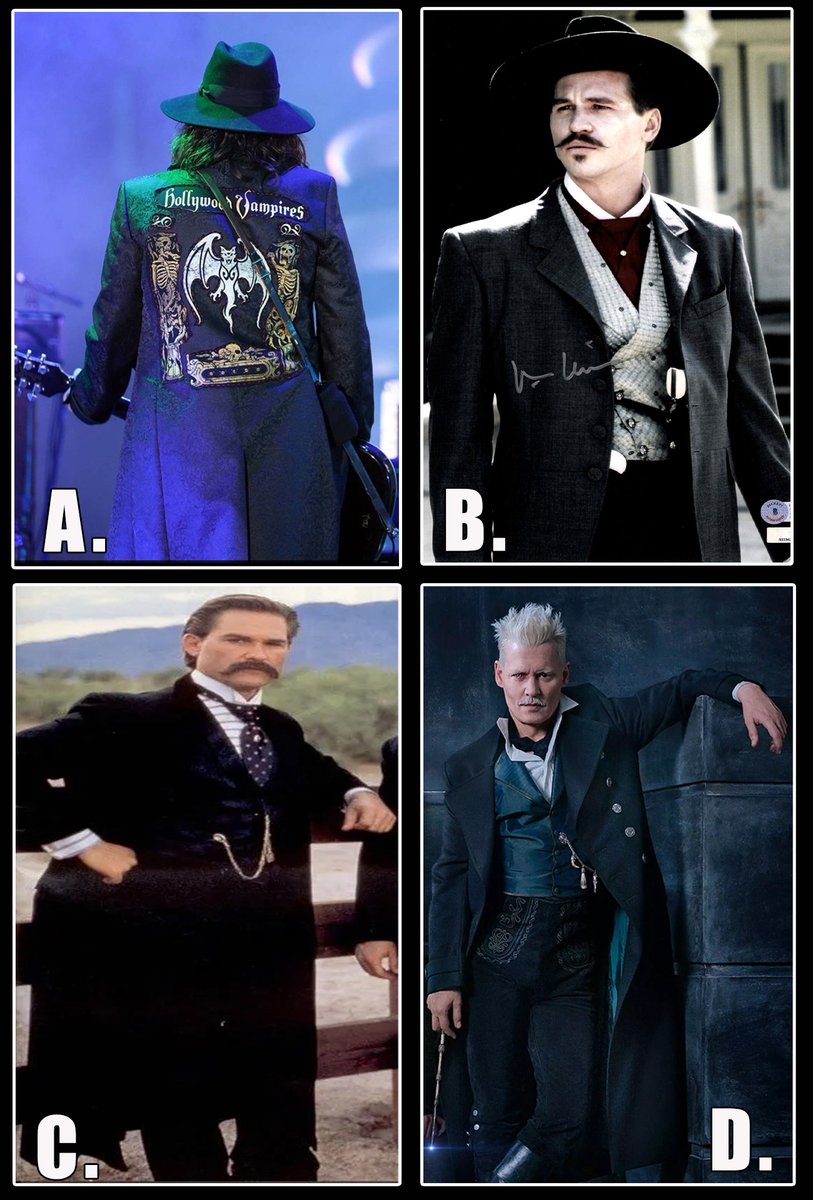 Who Wore It Best?

A. Vampire Johnny
B. Tombstone Val (Doc Holliday)
C. Tombstone Kurt (Wyatt Earp)
D. Grindewald Johnny