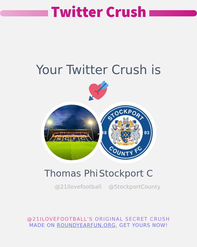My Twitter Crush is: @StockportCounty

➡️ anyplacehere.me/twittercrush