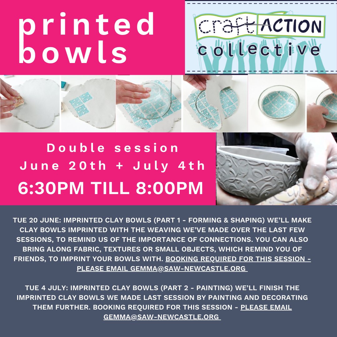 Join us TOMORROW to make Imprinted Clay Bowls at Craft Action Collective Sessions run 20 June & 4 July 6:30 - 8pm We’ll make clay bowls imprinted with fabric, textures or small objects. Places still available - email to book your place More info: saw-newcastle.org/craft-action-c…