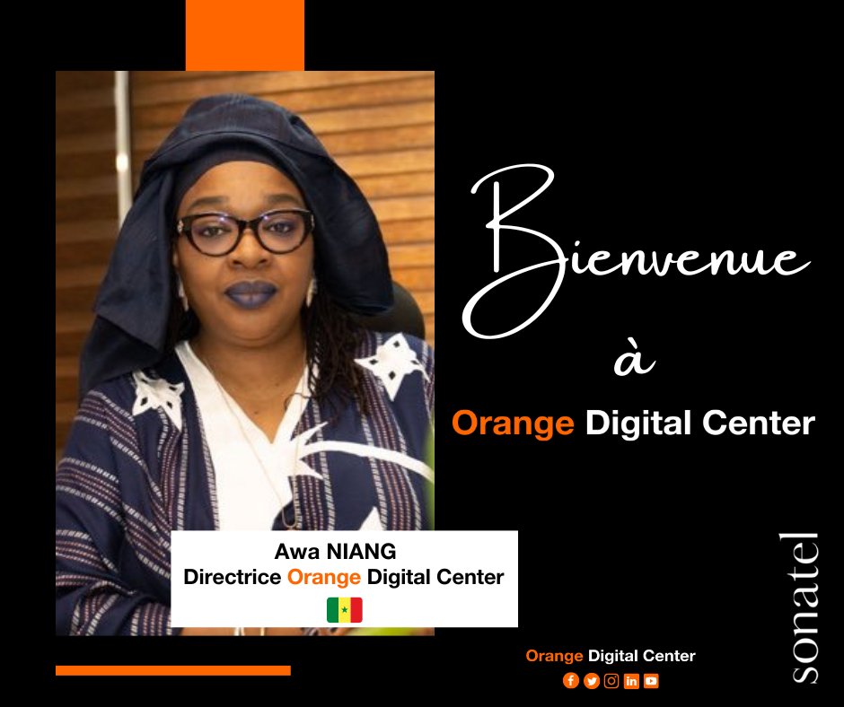 📢 Nous sommes ravis d'annoncer la nomination de Mme Awa NIANG en tant que nouvelle directrice de Orange Digital Center ! 
Félicitations et bienvenue dans notre équipe ! 🎉👏#OrangeDigitalCenter #Innovation #leadership