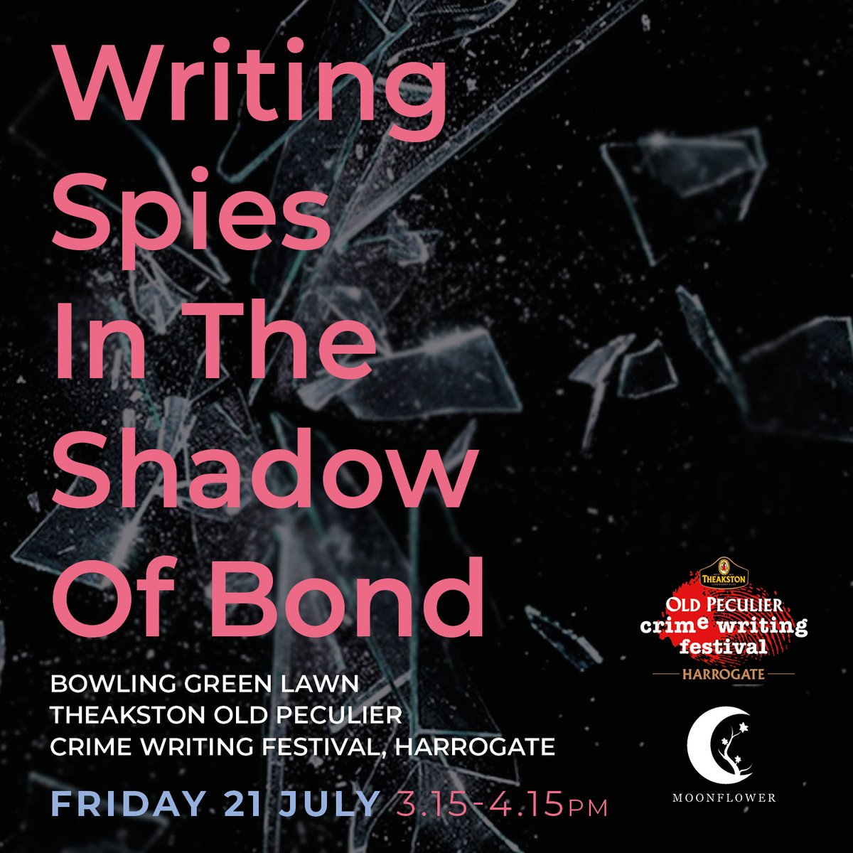 frankieisswell's tweet image. VERY excited to be hosting this wonderful @moonflowerbooks panel, Writing Spies in The Shadow of Bond, at @HarrogateFest this year!   

Join @GregMosse @jackjewers @AvaGlassBooks @timglisterbooks and me for an inSPYrational chat AND a cocktail: harrogateinternationalfestivals.com/whats-on/writi…