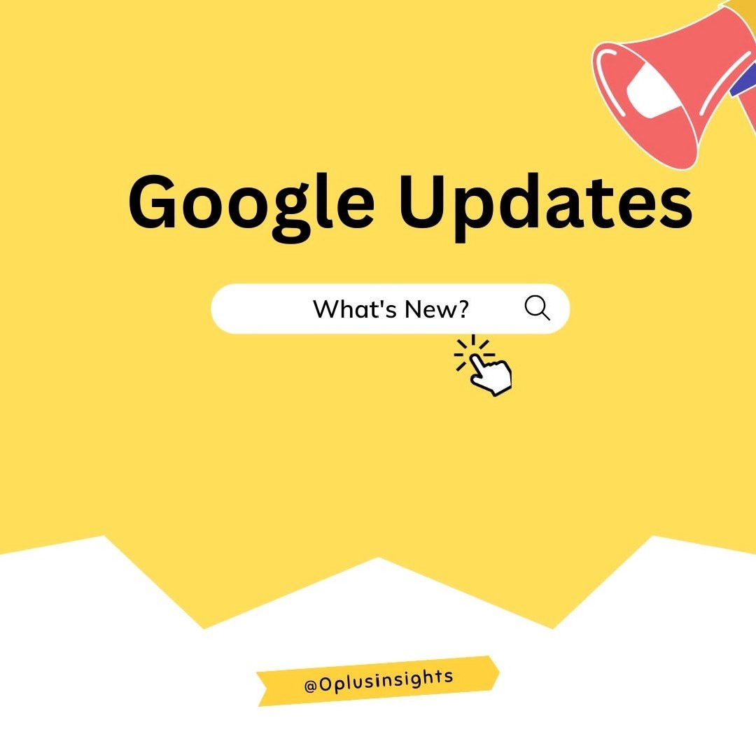 #Googleupdates #DigitalMarketing